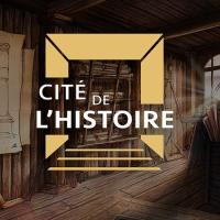 La Cité de l’histoire